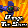 Plough the Skies